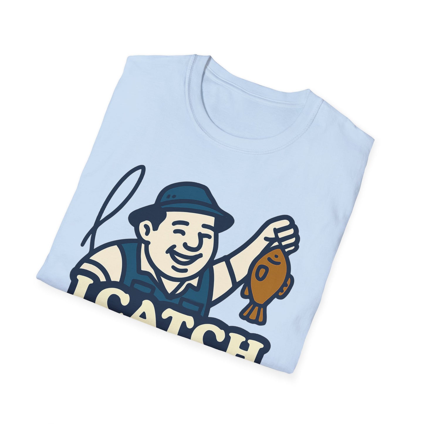 I Catch Dinks T-Shirt