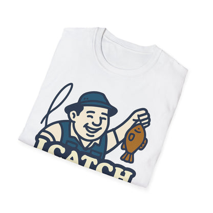 I Catch Dinks T-Shirt