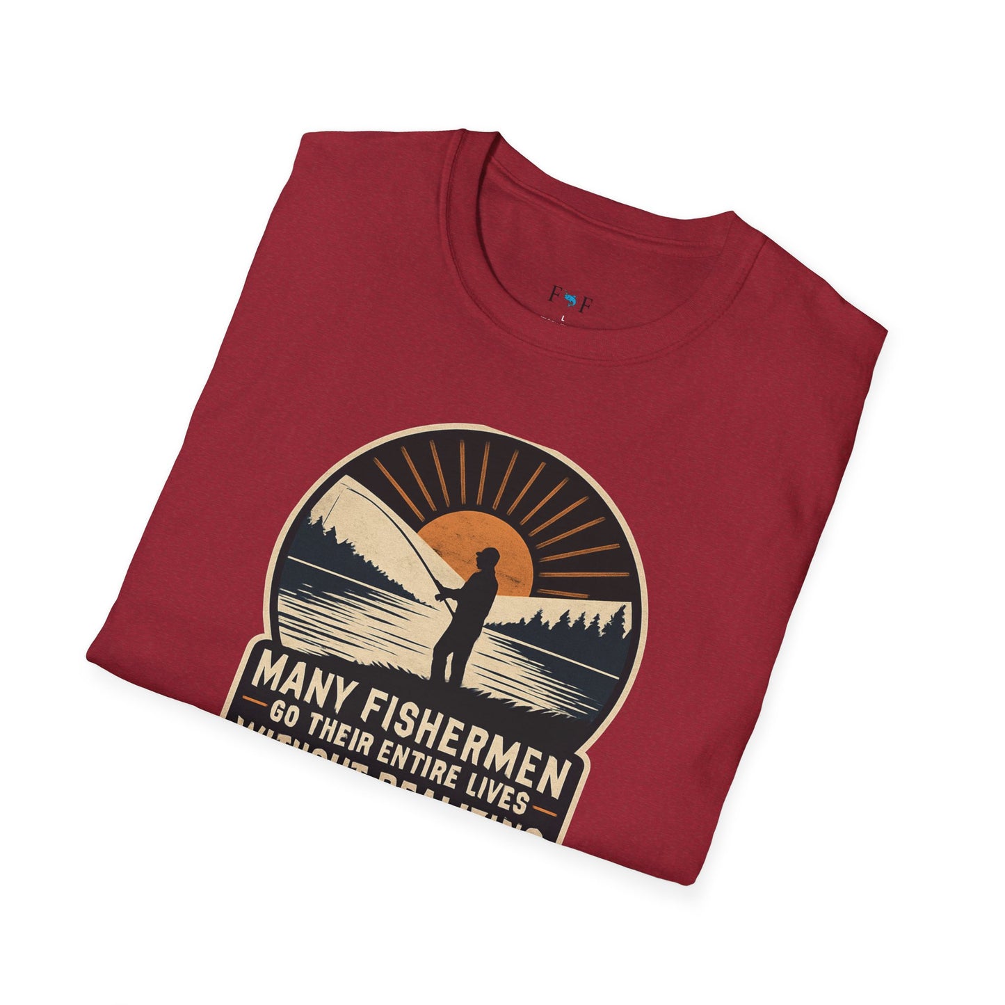 Many Fishermen T-Shirt